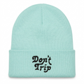 BEANIE CAPCITY DON'T TRIP